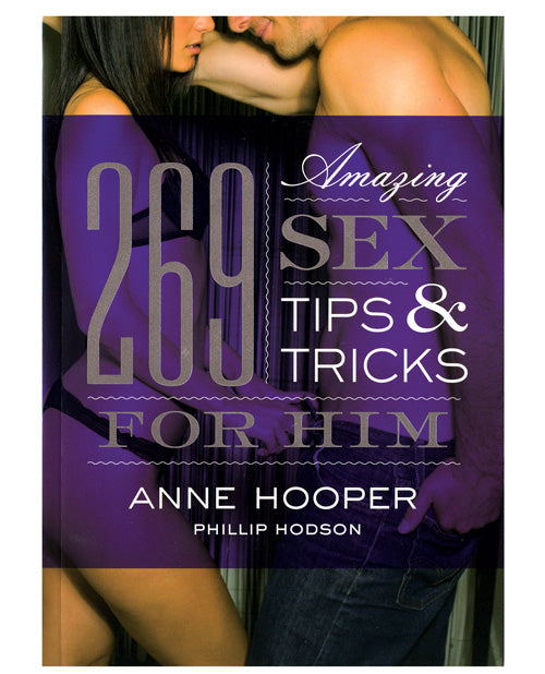 269 Amazing Sex Tips For Book