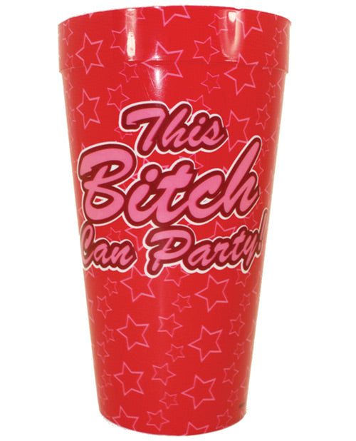 This Bitch Can Party Drinking Cup