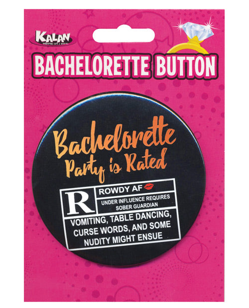 Bachelorette Button - Bachelorette Party Is Rated R