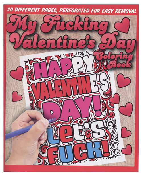 My Fucking Valentine's Day Coloring Book