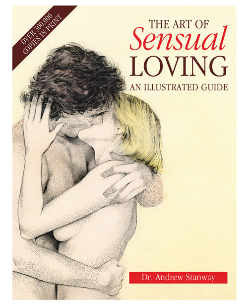 The Art Of Sensual Loving